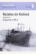 Papel RELATOS DE KOLIMA VOL. V
