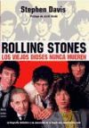 Papel Rolling Stones, Los Viejos Dioses