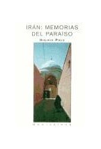 Papel Irán: memorias del paraíso