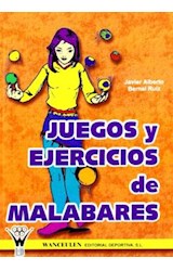  JUEGOS Y EJERCICIOS DE MALABARES