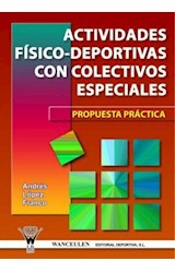  ACTIVIDADES FISICO DEPORTIVAS CON COLECTIVOS