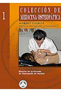 Papel Coleccion De Medicina Osteopatica, Miembro Superior Tomo I Cintura Escapular Y Hombro