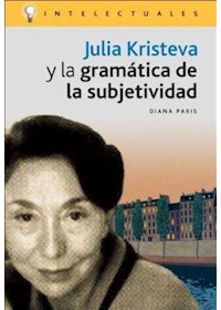 Papel Julia Kristeva Y La Gramatica De La Subjetividad