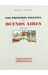  LOS PRIMEROS INGLESES EN BUENOS AIRES