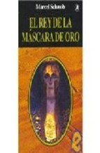 Papel Rey De La Mascara De Oro, El