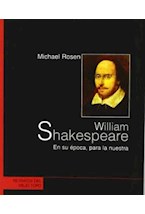 Papel William Shakespeare En Su Época, Para La Nuestra