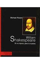 Papel William Shakespeare En Su Época, Para La Nuestra