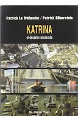 Papel Katrina : el desastre anunciado