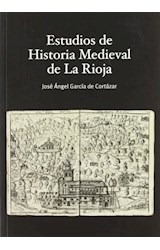  ESTUDIOS DE HISTORIA MEDIEVAL DE LA RIOJA