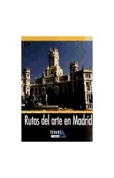  RUTAS DEL ARTE EN MADRID TRAVEL TIME ARTE