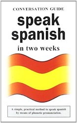Libro Speak Spanish In Two Weeks