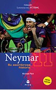 Papel Neymar Su Asombrosa Historia