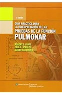 Papel Guía Práctica Para La Interpretación De La Pruebas De La Función Pulmonar Ed.3