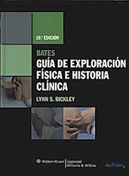Papel Bates Guía De Exploración Física E Historia Clínica Ed.10