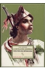 Papel La revolución española vista por una republicana