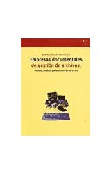 Papel Empresas documentales de gestión de archivos: estudio, análisis y descripción de servicios