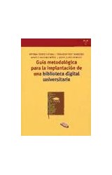 Papel Guía metodológica para la implantación de una biblioteca digital universitaria