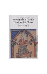 Papel Berenguela la Grande. Enrique I el Chico (1179-1246)