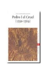 Papel Pedro I el Cruel (1350-1369)