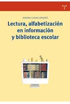 Papel Lectura, Alfabetización En Información Y Biblioteca Escolar