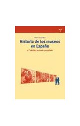 Papel Historia de los museos en España. 2.ª edición