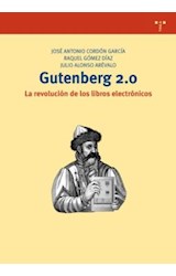 Papel Gutenberg 2.0 . La Revolución De Los Libros Electrónicos