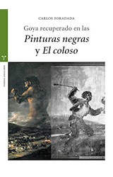 Papel Goya Recuperado En "Las Pinturas Negras" Y "El Coloso"