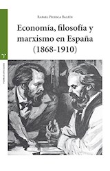 Papel ECONOMIA, FILOSOFIA Y MARXISMO EN ESPANA (1868-191