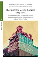 Papel El Arquitecto Jacobo Romero (1887-1972)