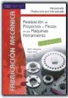 Papel Fabricacion Mecanica - Realizacion De Proyectos Y Piezas En Las Maquinas Herramienta