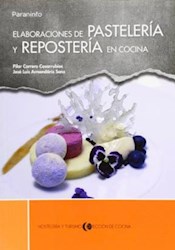 Libro Elaboraciones De Pasteleria Y Reposteria En Cocina