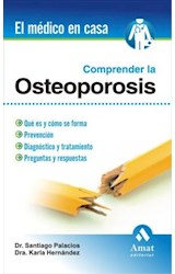  Comprender la osteoporosis. Ebook