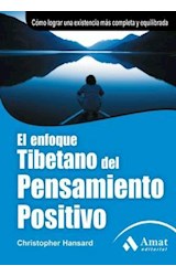  El enfoque tibetano del pensamiento positivo. Ebook