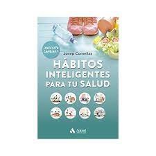 Libro Habitos Inteligentes Para Tu Salud