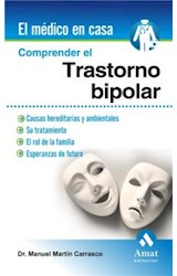  Comprender el trastorno bipolar. Ebook