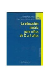  LA EDUCACION MOTRIZ PARA NINOS DE 0 A 6 ANOS