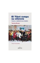 Papel El Tíbet rompe su silencio