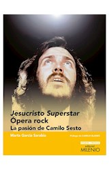Papel Jesucristo Superstar. Ópera Rock