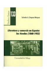  LITERATURA Y COMERCIO EN ESPANA: LAS TIENDAS (1868