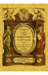  PLATICA MANUAL Y BREVE COMPENDIO DE ARTILLERIA