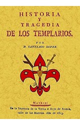 Papel Historia Y Tragedia De Los Templarios