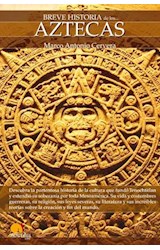  Breve historia de los aztecas