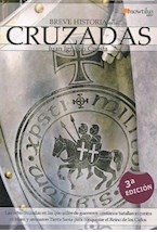  BREVE HISTORIA DE LAS CRUZADAS