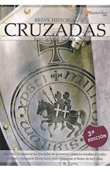  BREVE HISTORIA DE LAS CRUZADAS