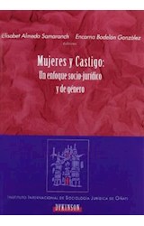  MUJERES Y CASTIGO: UN ENFOQUE SOCIO-JURIDICO