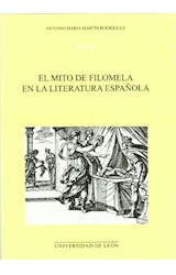  EL MITO DE FILOMENA EN LA LITERATURA ESPANOL