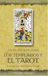 Papel Templarios Y El Tarot, Los