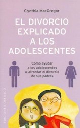 Papel Divorcio Explicado A Los Adolescentes, El