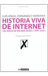Papel Historia Viva de Internet. Volumen II