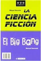 Papel La ciencia ficción y El Big Bang